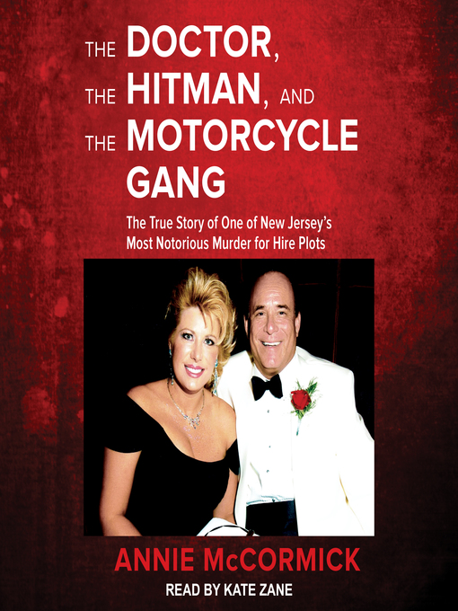 Title details for The Doctor, the Hitman, and the Motorcycle Gang by Annie McCormick - Wait list